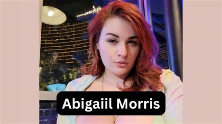 Discovering Abigaiil Morris: A Social Media Star's Captivating Story
