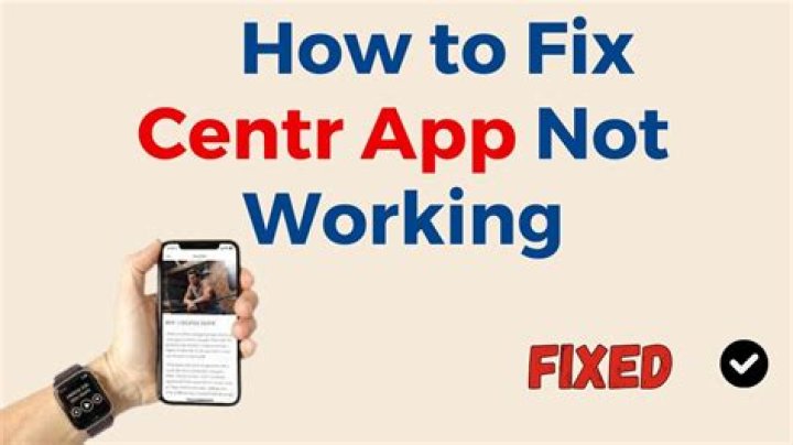 How to Fix Centr App Not Working? - SarkariResult