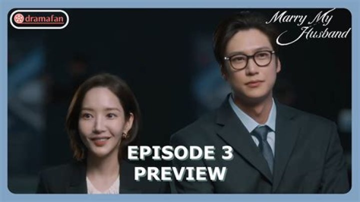Marry My Husband Episode 9 Release Date : Recap, Cast, Review, Plot, Spoilers, Streaming, Schedule & Where To Watch? - SarkariResult